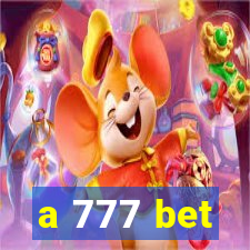 a 777 bet